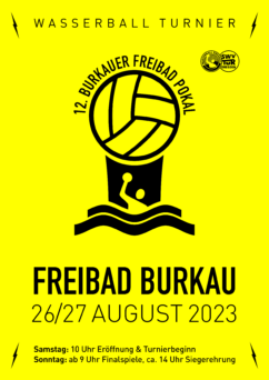 Plakat für den 12. Burkauer Freibad Pokal, das Wasserball-Turnier am 26/27. August 2023
