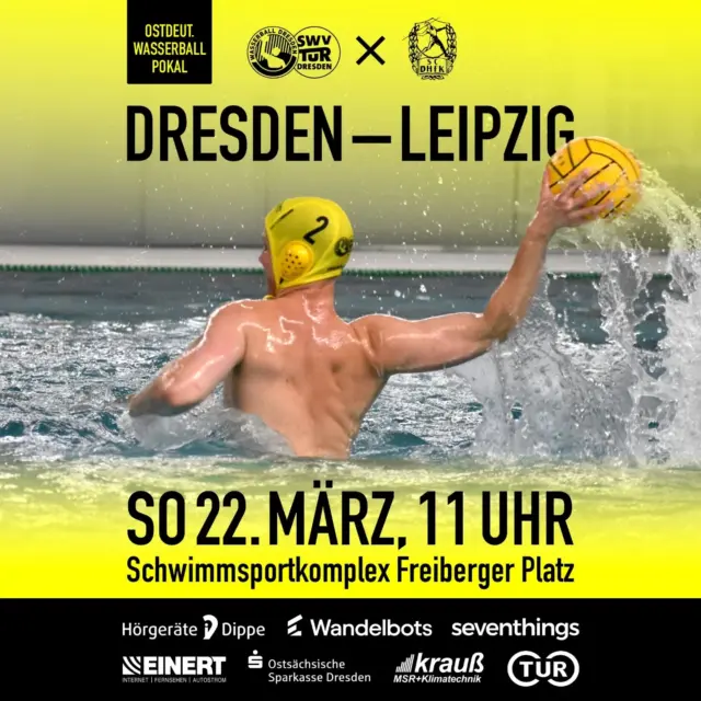 Kein Spiel, sondern ein Derby! Diesen Sonntag, 22. März 2026 um 11 Uhr bei uns in der Halle!
In der 1. Runde des Ostdeutschen Wasserball-Pokals prallen zwei Teams aufeinander, die mehr wollen als nur nasse Haare … Es geht um Prestige und das Weiterkommen in die nächste Runde!
Hier wird nicht geplanscht, hier wird gekämpft! Seid dabei, wenn das Wasser kocht! 🌊💥 
Der Eintritt ist frei.
22. März 2026, 11 Uhr
Dresden vs. Leipzig
Schwimmsportkomplex Freiberger Platz
#Wasserball #Dresden #Leipzig #Pokalspiel